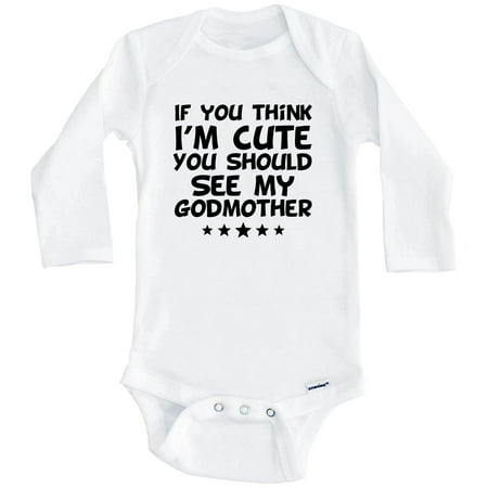If You Think I m Cute You Should See My Godmother Funny One Piece Baby Bodysuit (Long Sleeve) 6-9 Months White
If You Think I m Cute You Should See My Godmother Funny One Piece Baby Bodysuit (Long Sleeve) 6-9 Months White