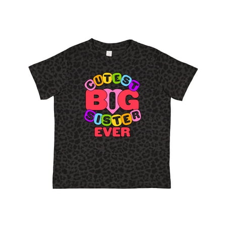 Inktastic Cutest Sister Ever Gift Toddler Toddler Girl T-Shirt