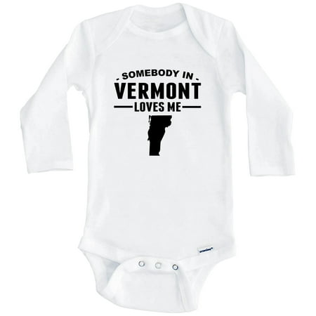 Somebody In Vermont Loves Me One Piece Baby Bodysuit - Vermont Baby Bodysuit (Long Sleeve) 3-6 Months White