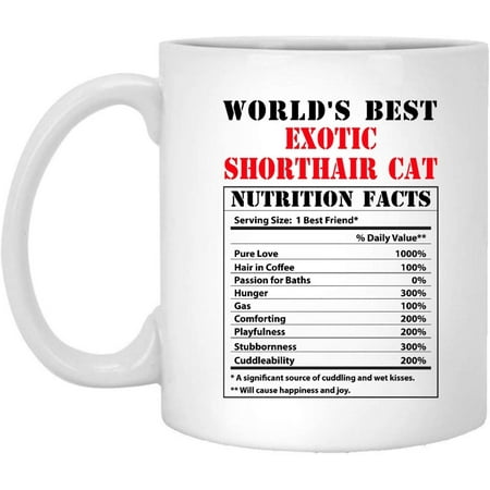 Funny World s Best Exotic Shorthair Cat Nutritional Facts Coffee Mug Kitten Lovers Birthday Gifts 2022 Christmas Nutrition Cup Ceramic White 11oz
Funny World s Best Exotic Shorthair Cat Nutritional Facts Coffee Mug Kitten Lovers Birthday Gifts 2022 Christmas Nutrition Cup Ceramic White 11oz