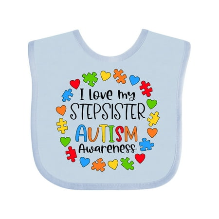 Inktastic I Love my Stepsister Autism Awareness Gift Baby Boy or Baby Girl Bib
