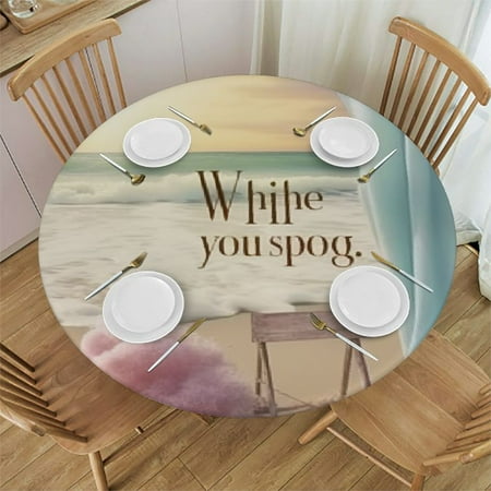 Palnkart Quote Inspiration Round Table Cover Stain Resistant Washable Indoor Outdoor Tablecloth Kitchen Dining Wedding Parties Elastic Edge 100% Polyester Fiber 46-50
Palnkart Quote Inspiration Round Table Cover Stain Resistant Washable Indoor Outdoor Tablecloth Kitchen Dining Wedding Parties Elastic Edge 100% Polyester Fiber 46-50