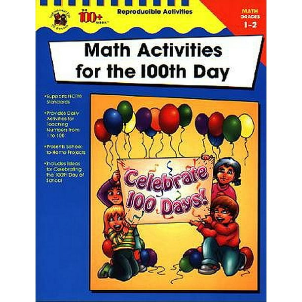 Math Activities for the 100th Day, Grades 1-2