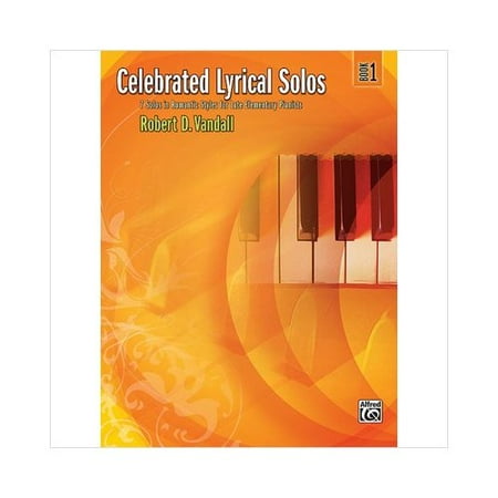 Alfred 00-29177 Celebrated Lyrical Solos- Book 1 - Music Book