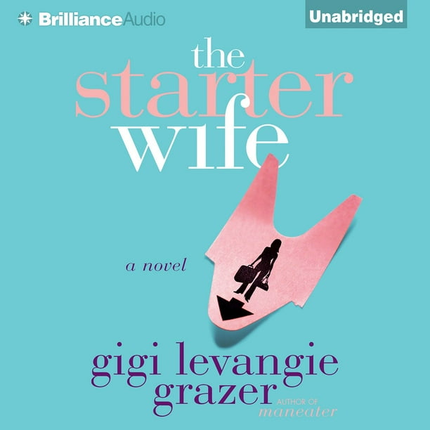 Starter Wife, The - Audiobook