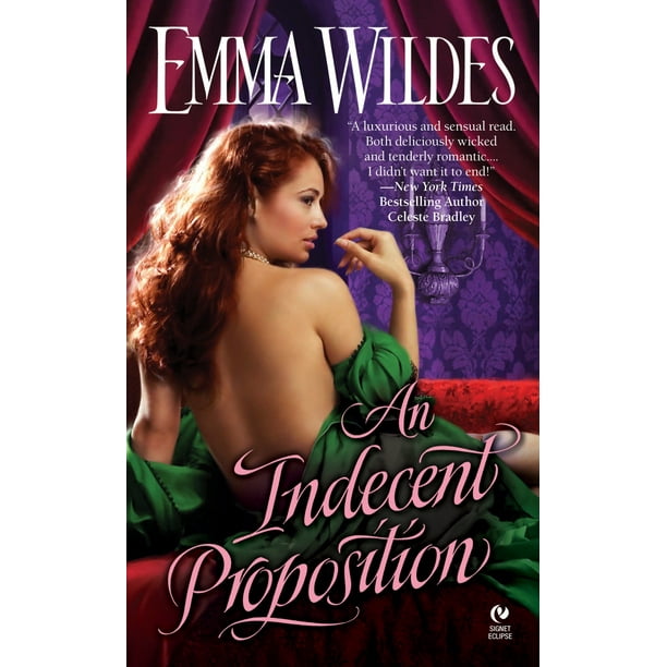 An Indecent Proposition