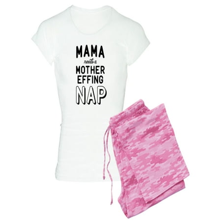 CafePress - Mama Needs A Mother Effing - Women s Light Pajamas