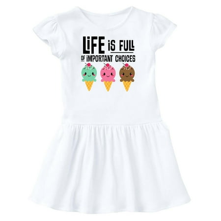 Inktastic Ice Cream Life is Full of Important Choices Gift Toddler Girl Dress
Inktastic Ice Cream Life is Full of Important Choices Gift Toddler Girl Dress
