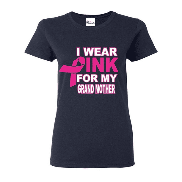 I Wear Pink for my Grandmother Women's T-Shirt Breast Cancer Awareness Shirts