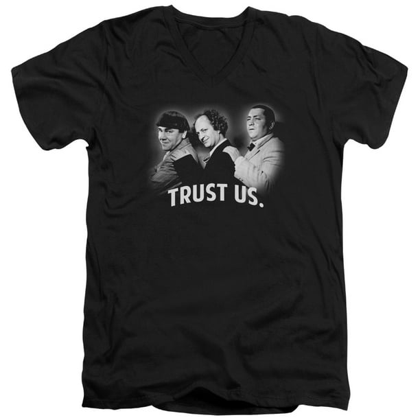 Three Stooges Turst Us Mens V-Neck Shirt