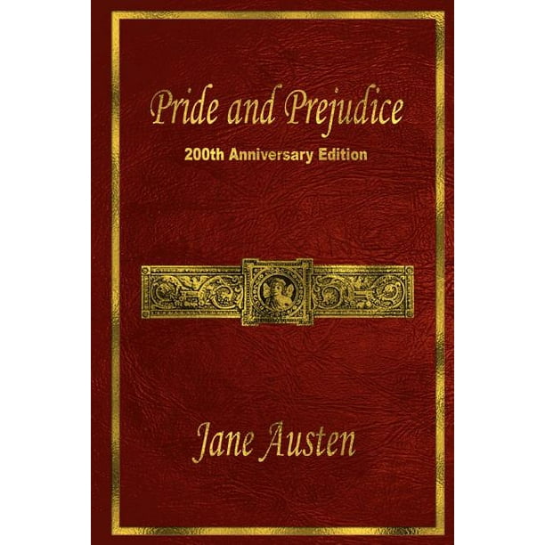 Pride and Prejudice: 200th Anniversary Edition (Paperback)