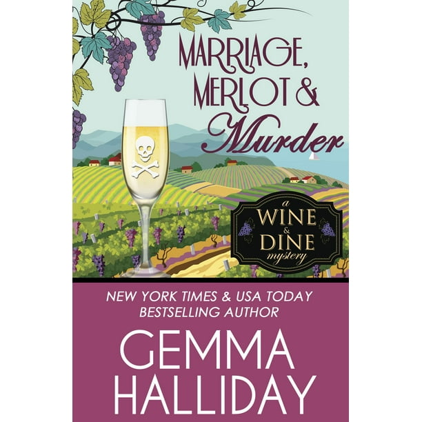 Marriage, Merlot & Murder - eBook