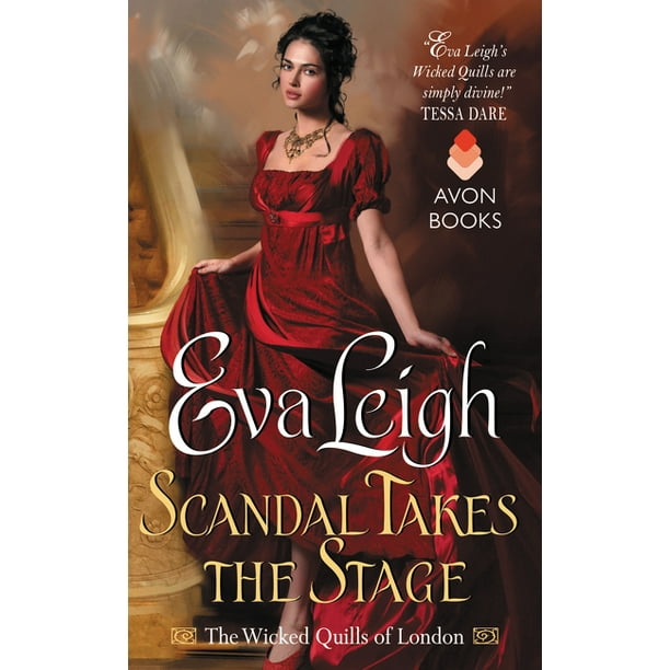 Wicked Quills of London: Scandal Takes the Stage (Paperback)