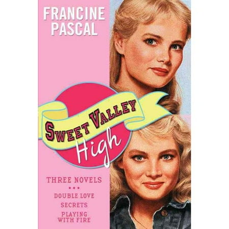Sweet Valley High: Three Novels: Double Love/Secrets/Playing with Fire
