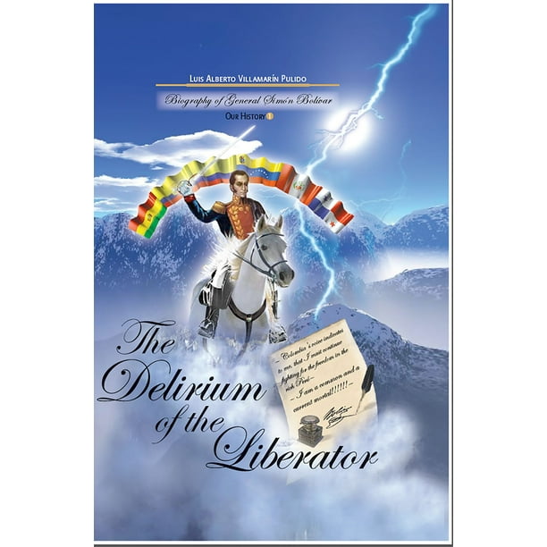 The Delirium of the Liberator - eBook