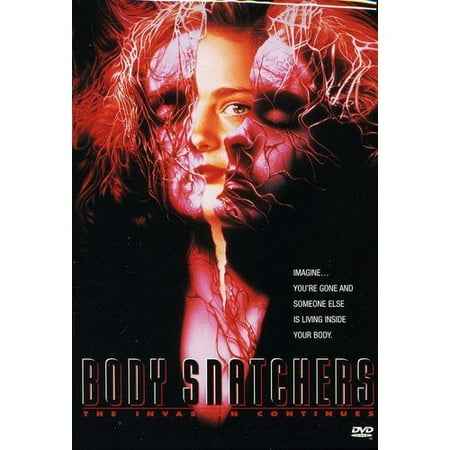 Body Snatchers: The Invasion Continues
