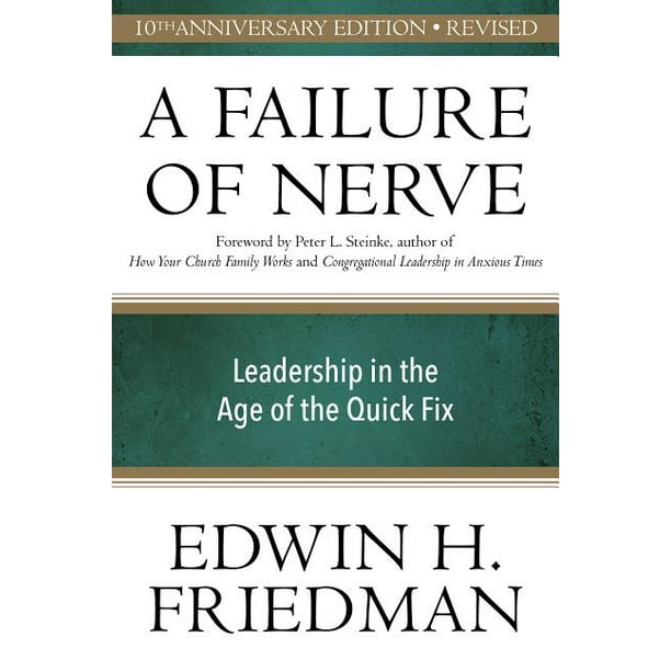 A Failure of Nerve, Revised Edition (Paperback)