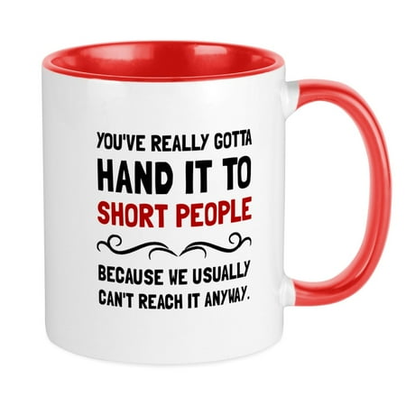 CafePress - Short People Mugs - Ceramic Coffee Tea Novelty Mug Cup 11 oz