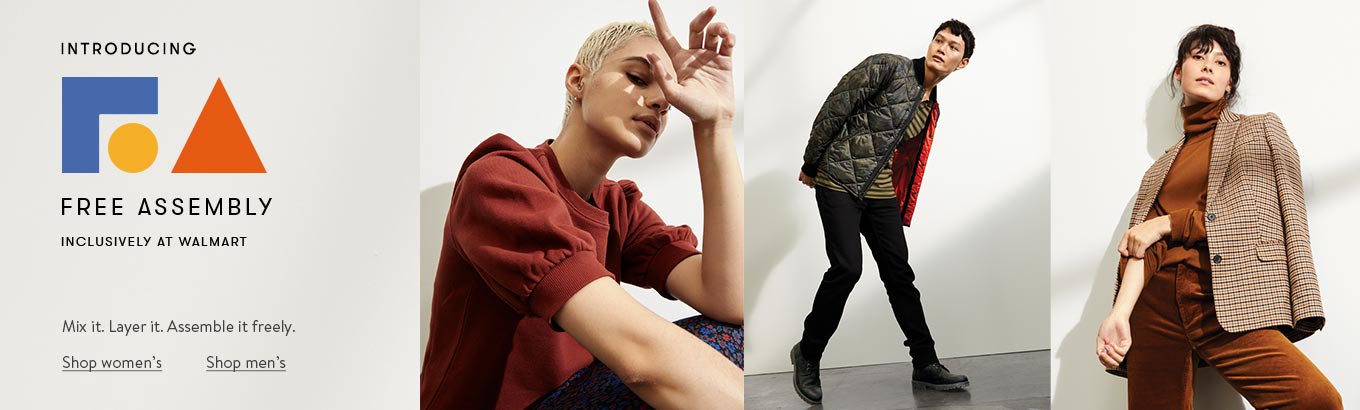 Introducing Free Assembly. Inclusively at Walmart. Mix it. Layer it. Assemble it freely. Shop women’s. Shop men’s. Introducing Free Assembly. Inclusively at Walmart. Mix it. Layer it. Assemble it freely. Shop women’s. Shop men’s.