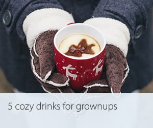 Cozy drinks