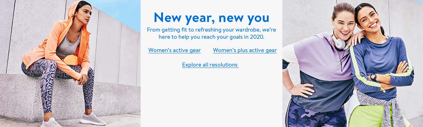 New year, new you. From getting fit to refreshing your wardrobe, we’re here to help you reach your goals in twenty-twenty. Shop women’s active gear. Shop women’s plus active gear. Explore all New Year’s resolutions. New year, new you. From getting fit to refreshing your wardrobe, we’re here to help you reach your goals in twenty-twenty. Shop women’s active gear. Shop women’s plus active gear. Explore all New Year’s resolutions.