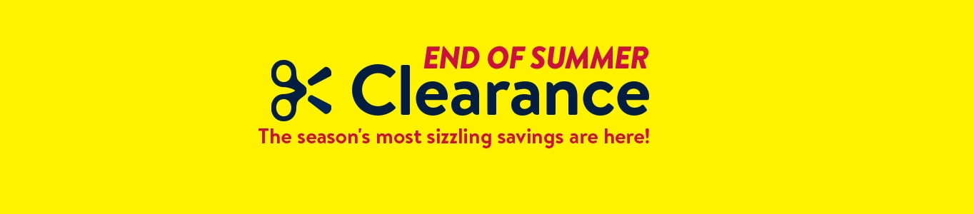 End of summer Clearance! Grab these hot prices while you can. End of summer Clearance! Grab these hot prices while you can.
