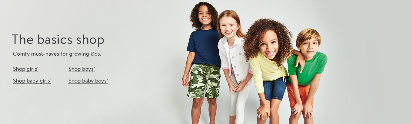 Back to basics. Styles they can never have enough of. Shop girls’. Shop boys’. Shop baby. Back to basics. Styles they can never have enough of. Shop girls’. Shop boys’. Shop baby.