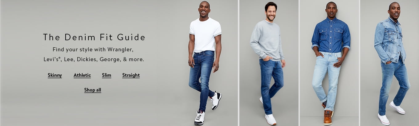 The Denim Fit Guide. Find your style with Wrangler, Levi’s?, Lee, Dickies, George, and more. Skinny, athletic, slim, straight. Shop all. The Denim Fit Guide. Find your style with Wrangler, Levi’s?, Lee, Dickies, George, and more. Skinny, athletic, slim, straight. Shop all.