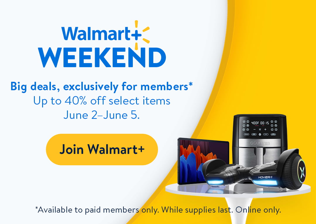 Walmart+ Weekend Join Walmart+
