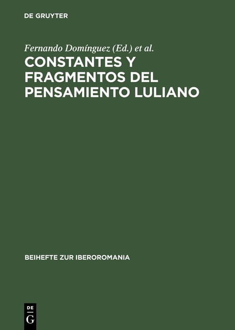 Beihefte Zur Iberoromania Constantes Y Fragmentos Del Pensamiento