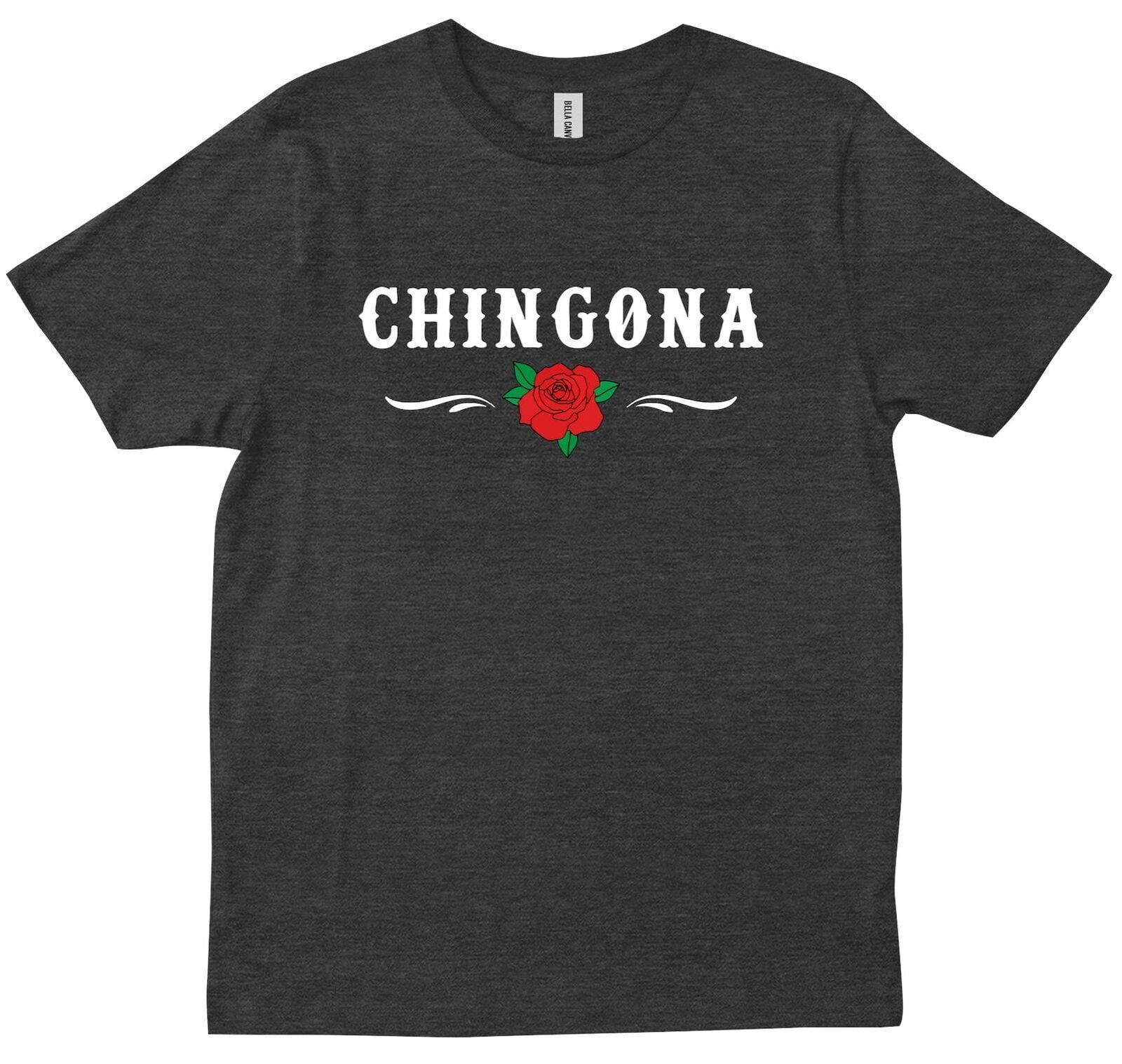 Chingona Mexican Girl Latina Hispanic Cinco De Mayo Bad Ass Girl Cute T