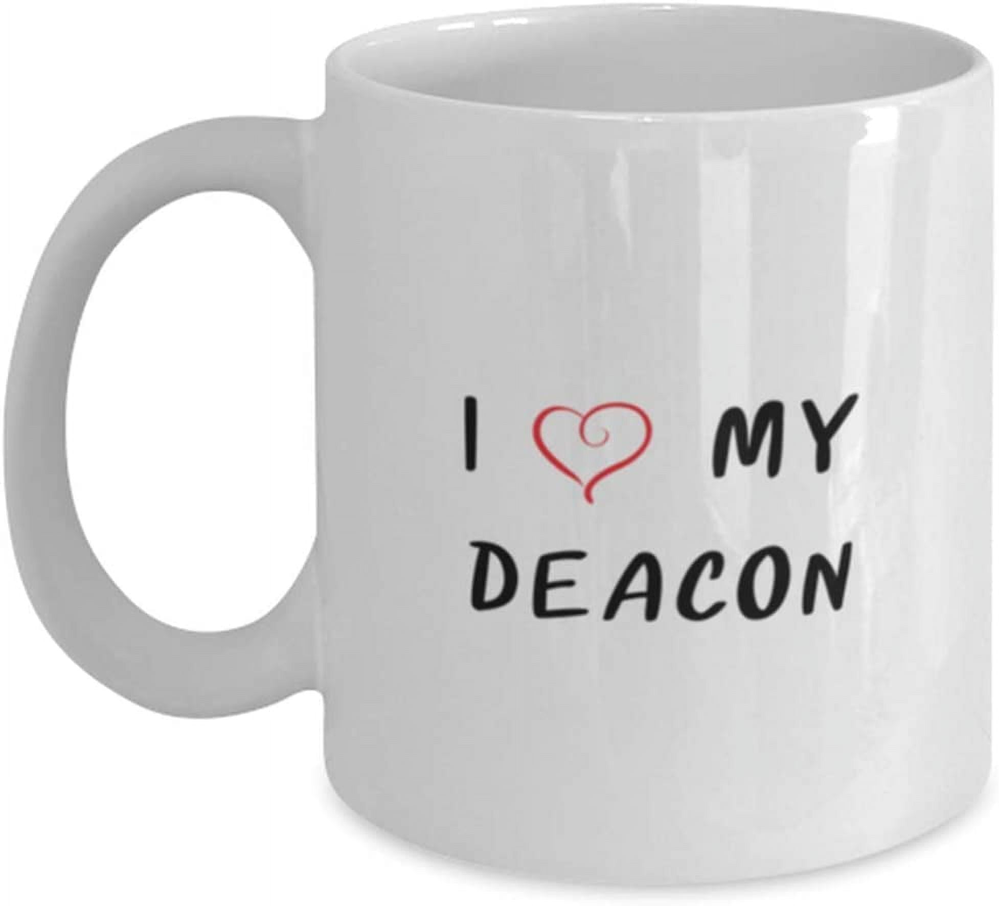 Deacon Mug I Love My Deacon Wedding Officiant Deacon Wedding ThankYou