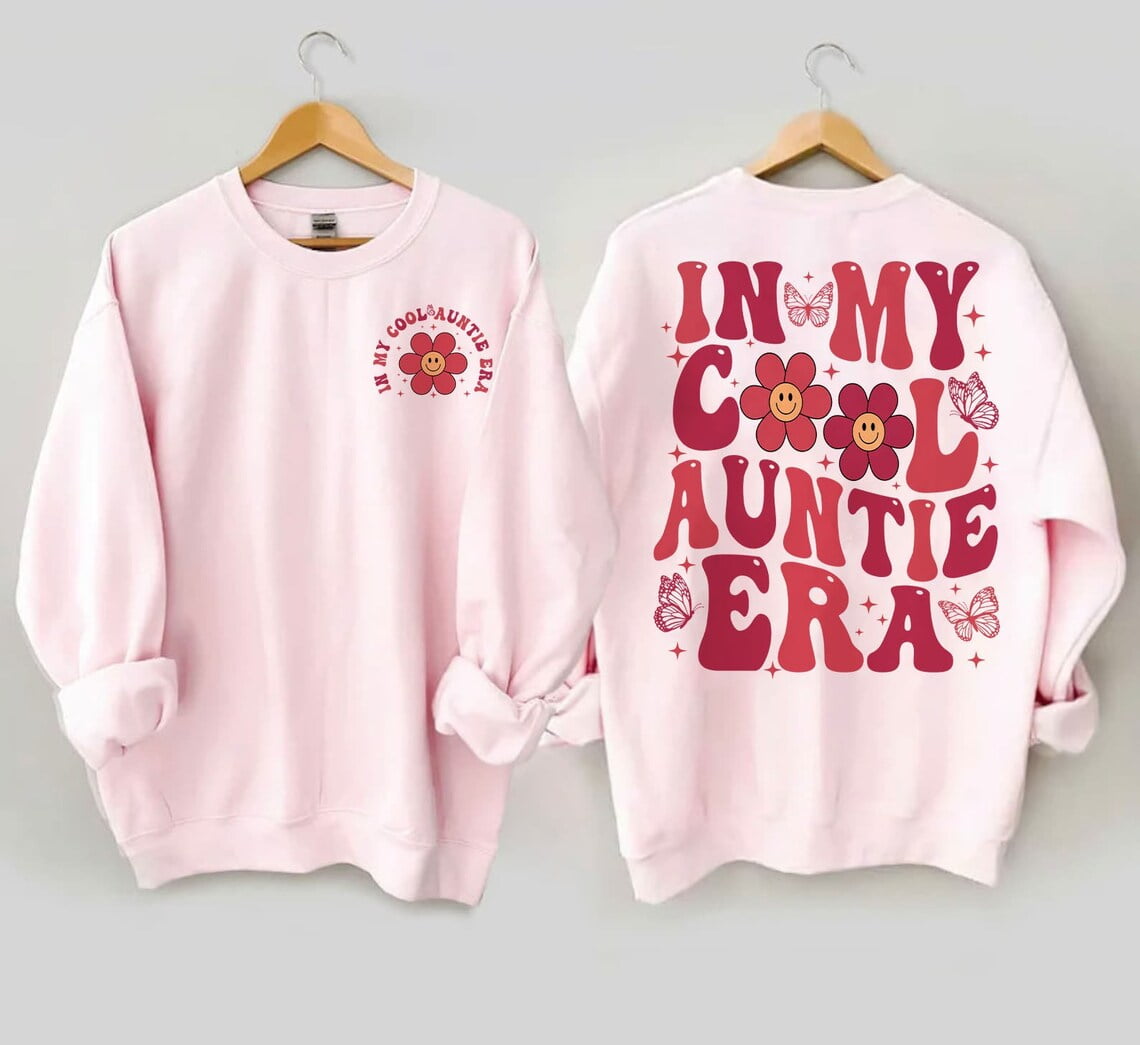 Funny In My Cool Aunt Era Sweatshirt Aunt Christmas Gift Cool Aunts