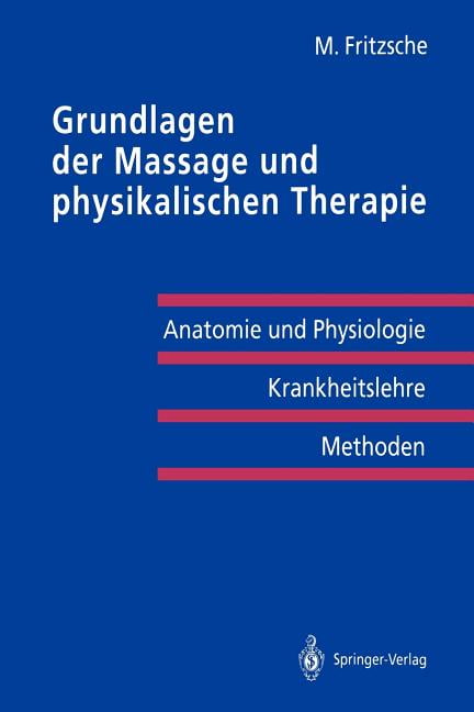 Grundlagen Der Massage Und Physikalischen Therapie Anatomie Und