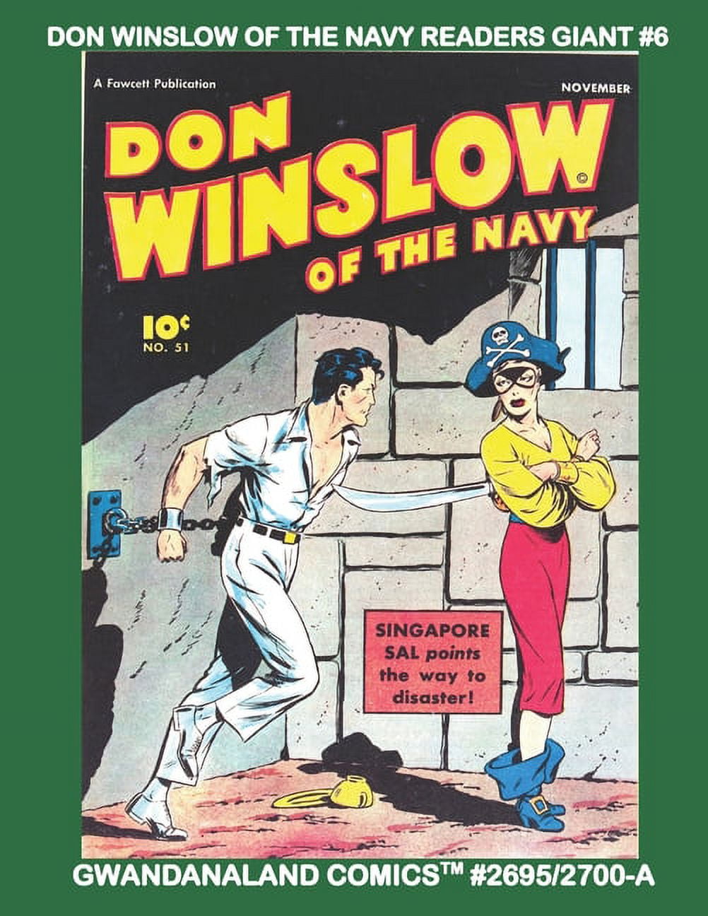 Gwandanaland Comics Don Winslow Of The Navy Readers Giant