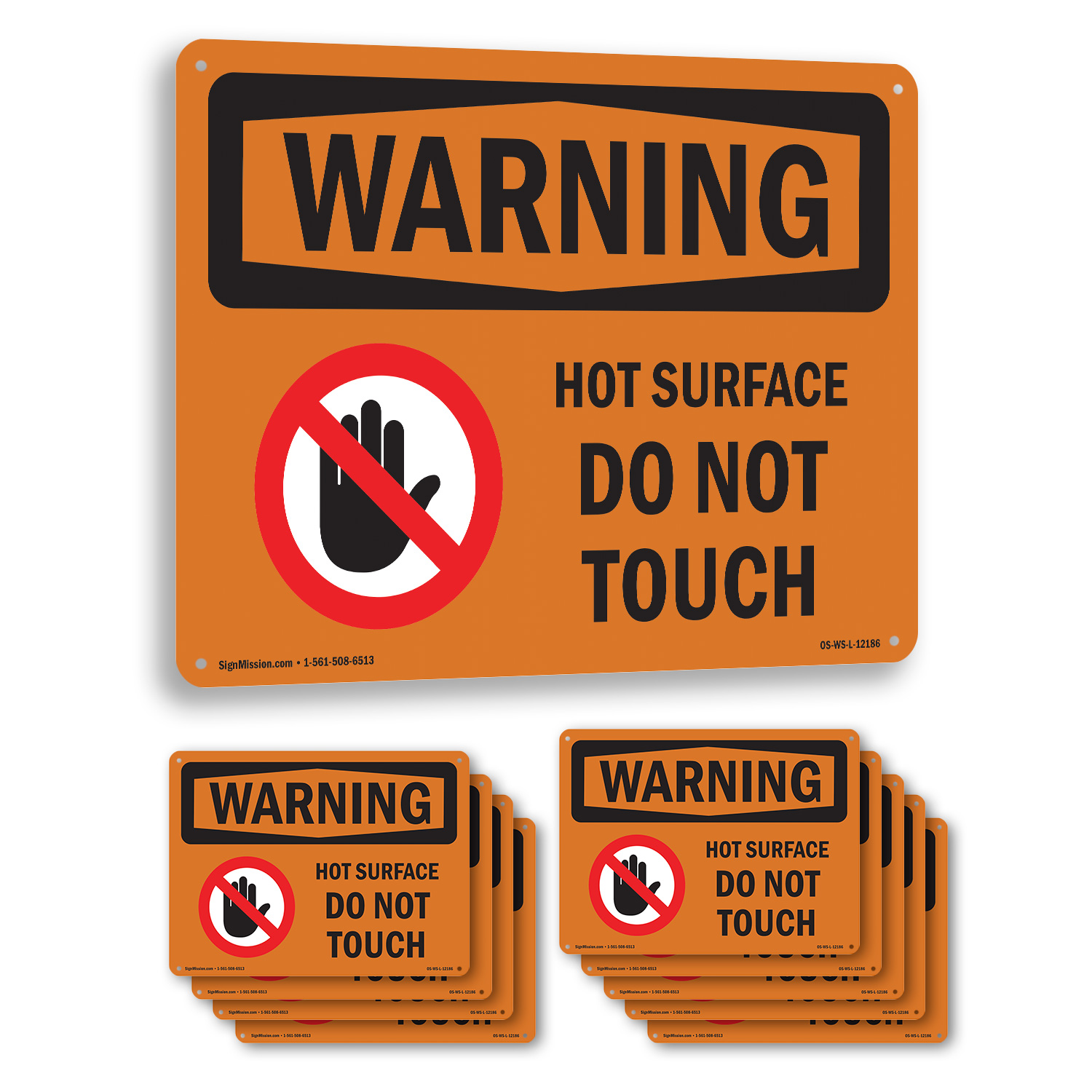Hot Surface Do Not Touch With Symbol OSHA WARNING Aluminum Sign Inch