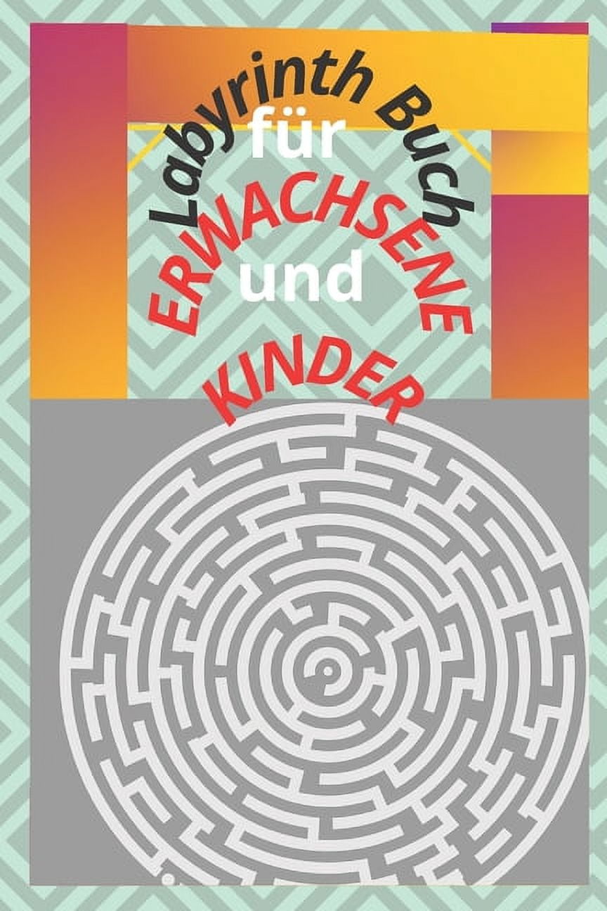 Labyrinth Buch für Erwachsene und Kinder Spaß und herausfordernde