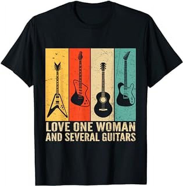 Love One Woman And Several Guitars Vintage Funny Guitarist T Shirt