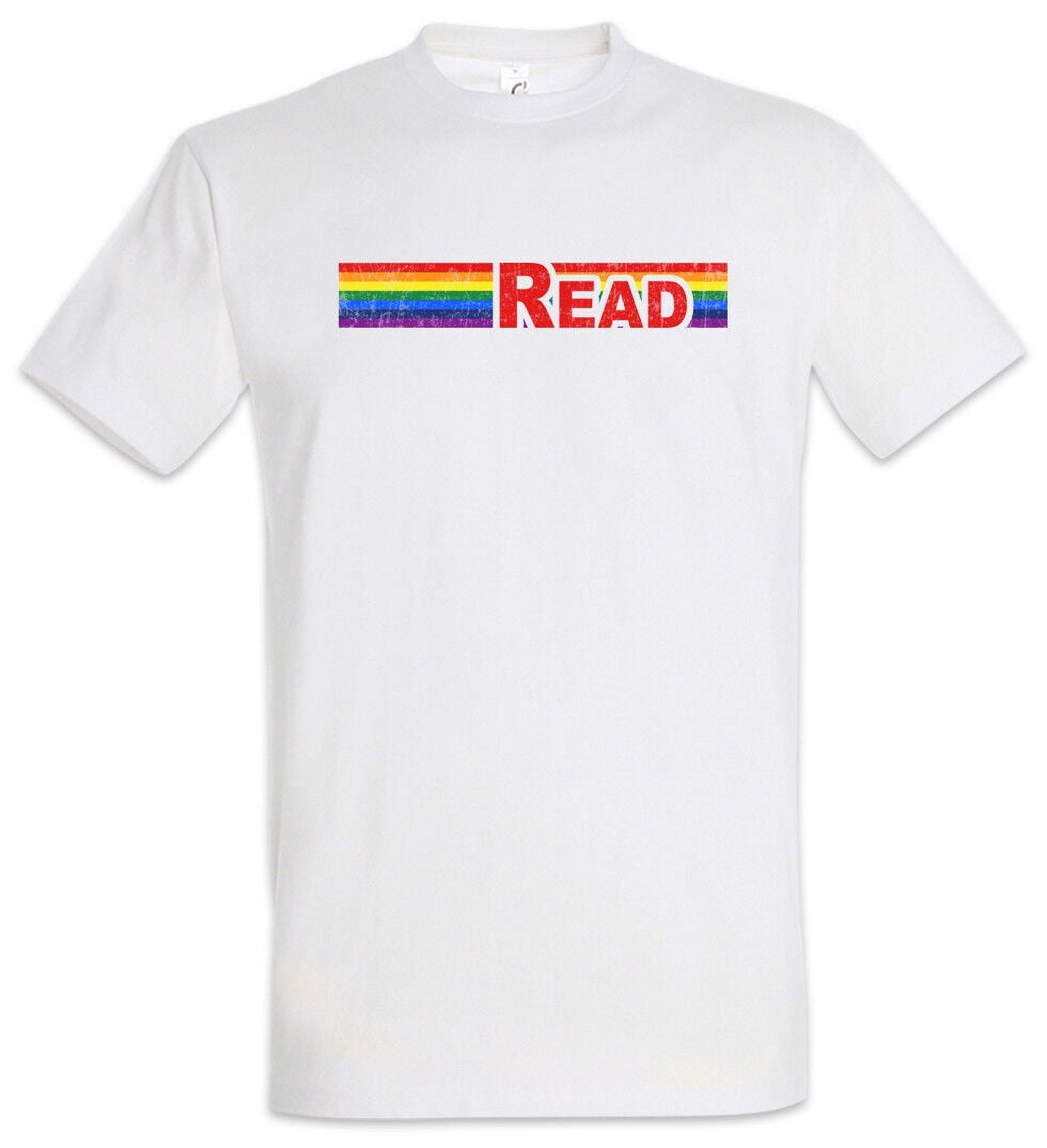 Rainbow Read T Shirt Fun Gay Lesbian Lesbians Gays Free Love Is Equal