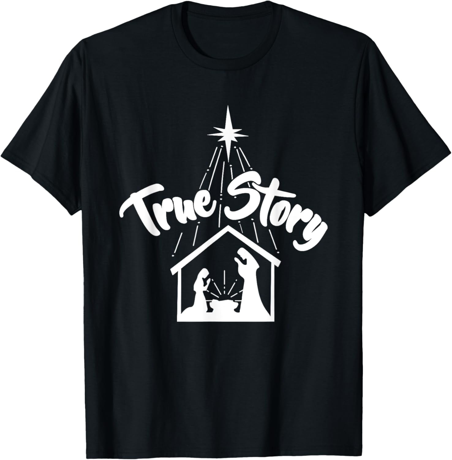 True Story Christmas Nativity Scene Birth Of Jesus Christian T Shirt