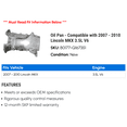 thumbnail image 2 of Pan - Compatible with 2007 - 2010 Lincoln MKX 3.5L V6 2008 2009, 2 of 2