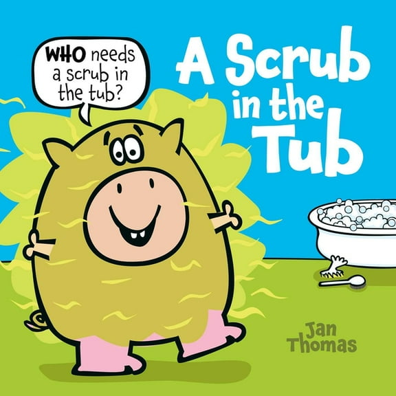 A Scrub in the Tub, (Hardcover)