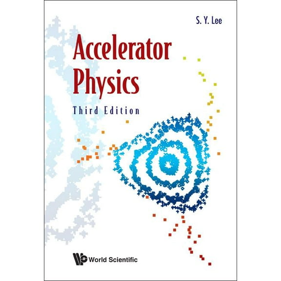 Accelerator Physics, 3rd Ed, (Paperback)