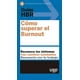 thumbnail image 1 of Guía HBR Cómo Superar El Burnout 9788417963286, 1 of 2