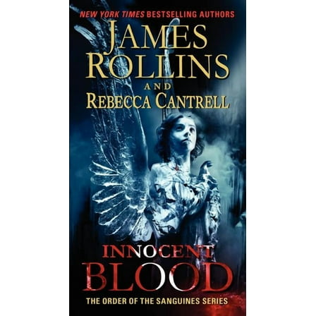 Order of the Sanguines Innocent Blood, Book 2, (Paperback)