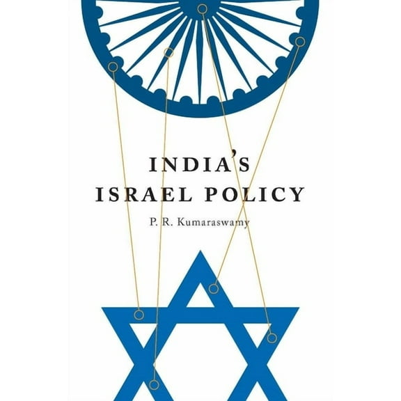 India's Israel Policy, (Hardcover)
