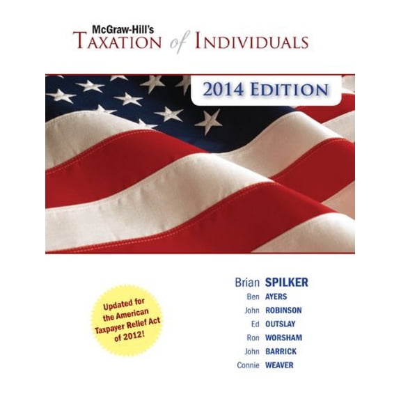 Pre-Owned McGraw-Hill's Taxation of Individuals, 2014 Edition, 9780077631741, 0077631749, Hardcover, 5 edition