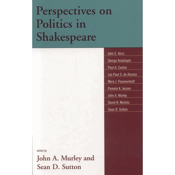Perspectives on Politics in Shakespeare, (Paperback)