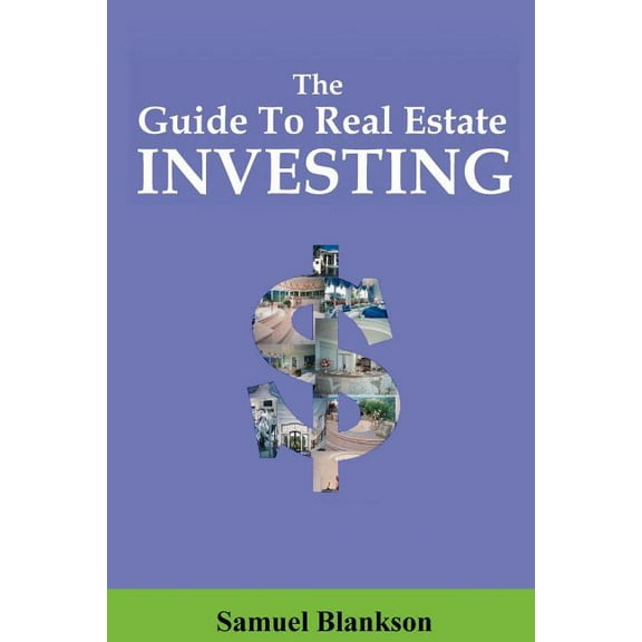 Guide to Real Estate Investing