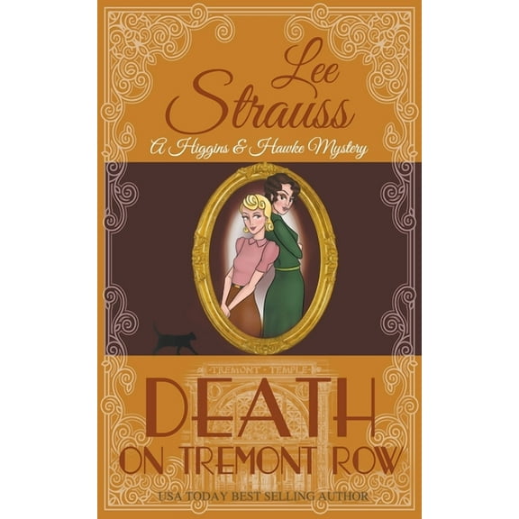 Higgins & Hawke Mystery Death On Tremont Row, Book 5, (Paperback)